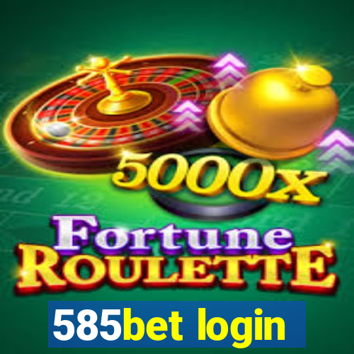 585bet login